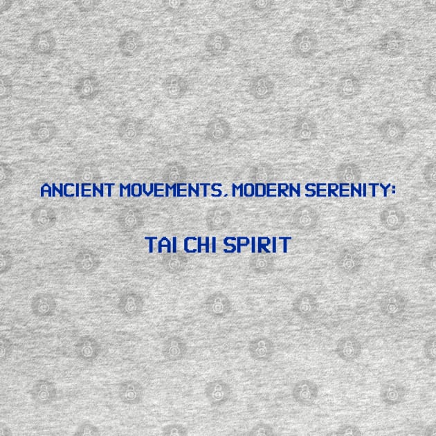 Ancient Movements, Modern Serenity: Tai Chi Spirit Tai Chi Meditation by PrintVerse Studios